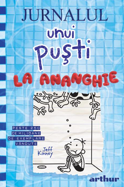 La ananghie (Jurnalul unui puști #15) de Jeff Kinney