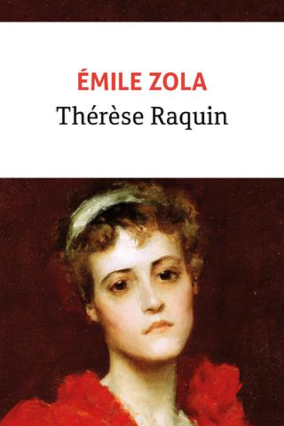 Thérèse Raquin de Emile Zola