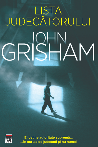 Lista judecătorului (Informatorul #2) de John Grisham
