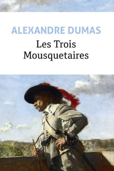 Les trois mousquetaires de Alexandre Dumas