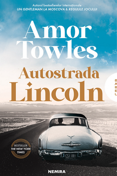 Autostrada Lincoln de Amor Towles