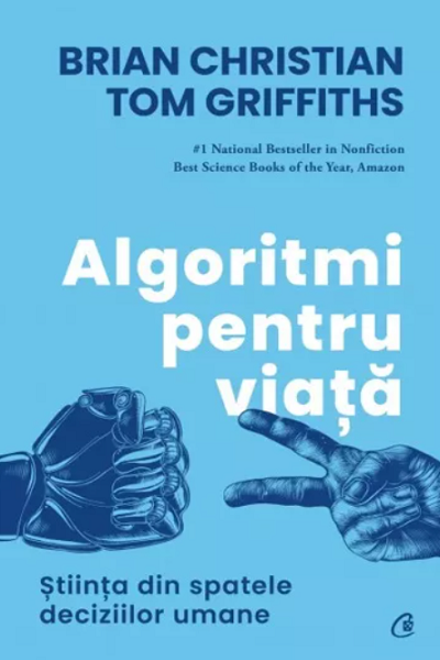 Algoritmi pentru viață de Brian Christian