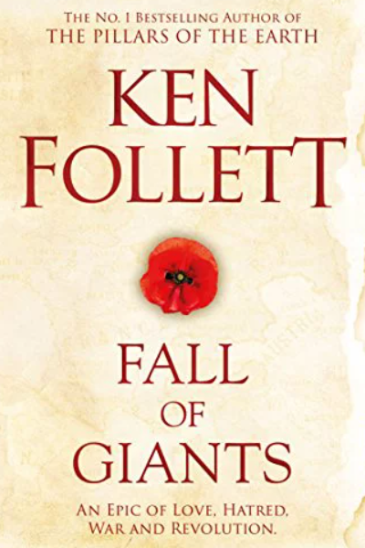 Fall of Giants (The Century Trilogy #1) de Ken Follett