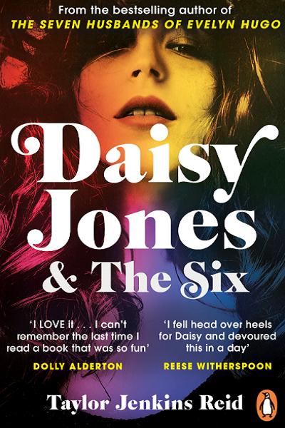 Daisy Jones & The Six de Taylor Jenkins Reid