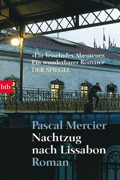 Nachtzug nach Lissabon de Pascal Mercier
