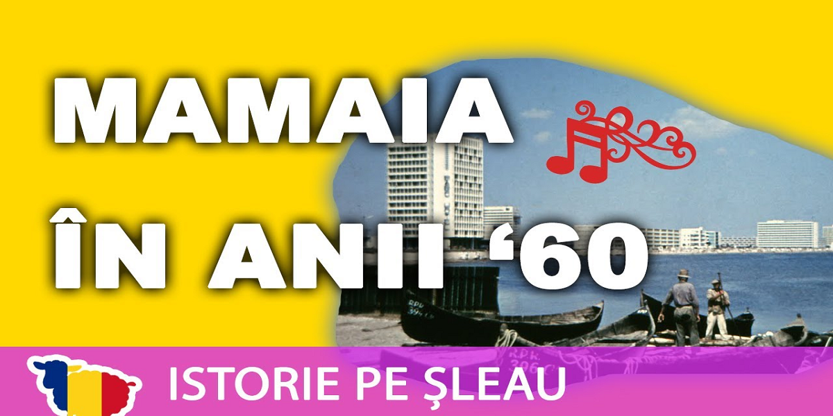 Stațiunea Mamaia în anii ’60 de Istorie pe șleau