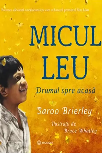 Micul leu de Saroo Brierley