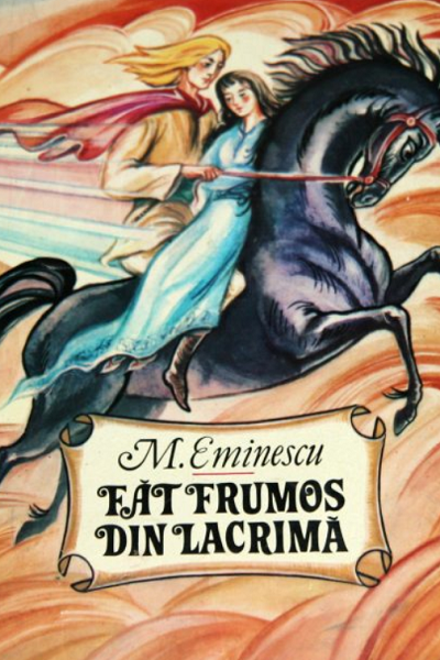 Făt-Frumos din lacrimă de Mihai Eminescu