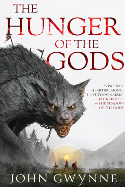 The Hunger of the Gods (Bloodsworn Saga #2) de John Gwynne