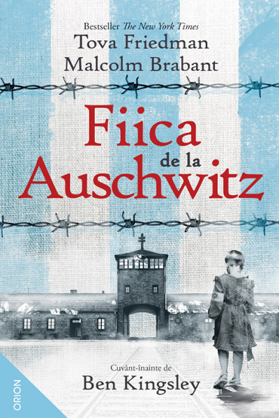 Fiica de la Auschwitz de Tova Friedman