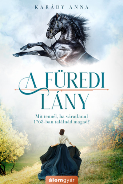 A füredi lány (A füredi lány #1) de Karády Anna