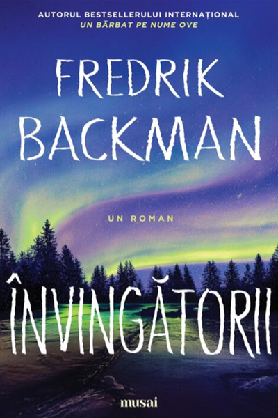 Învingătorii (Bjornstad #3) de Fredrik Backman