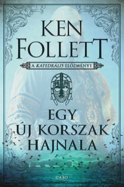 Egy új korszak hajnala (Kingsbridge #0) de Ken Follett