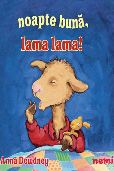 Noapte bună, Lama Lama! de Anna Dewdney