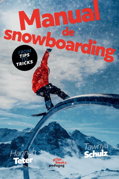 Manual de snowboarding de Tawnya Schultz