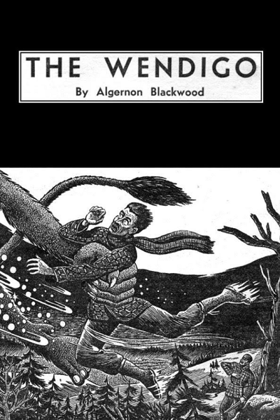 The Wendigo de Algernon Blackwood