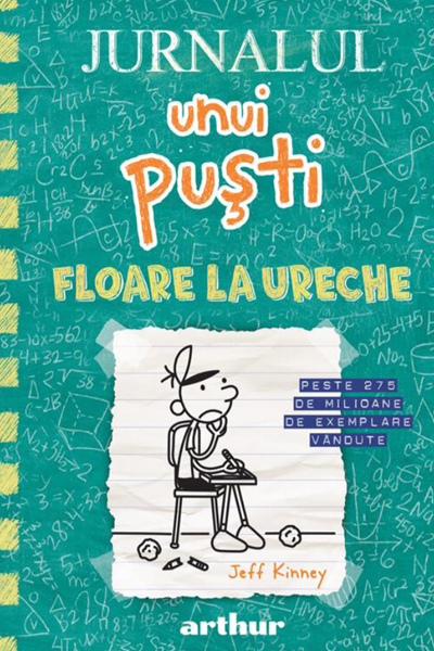 Floare la ureche (Jurnalul unui puști #18) de Jeff Kinney