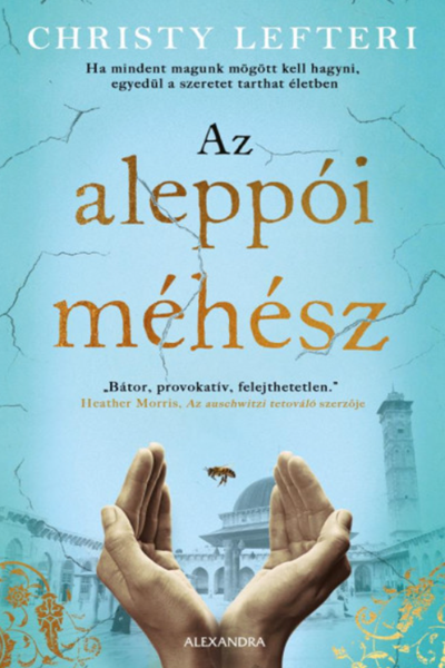 Az aleppói méhész de Christy Lefteri
