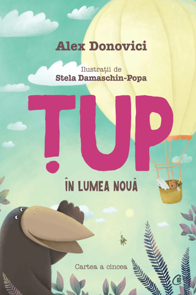 Țup în lumea nouă (Țup #5) de Alex Donovici
