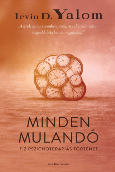 Minden mulandó de Irvin D. Yalom
