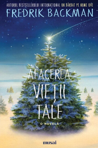 Afacerea vieții tale de Fredrik Backman