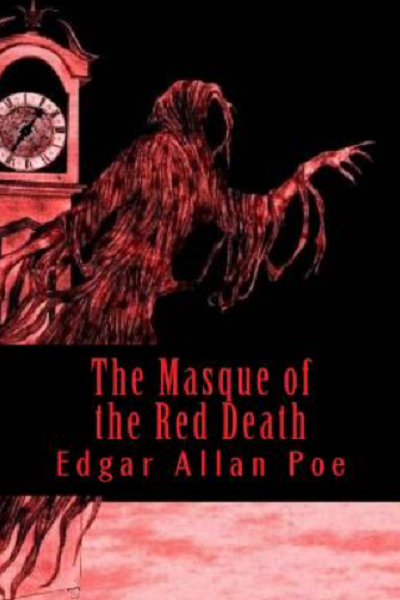The Masque of the Red Death de Edgar Allan Poe