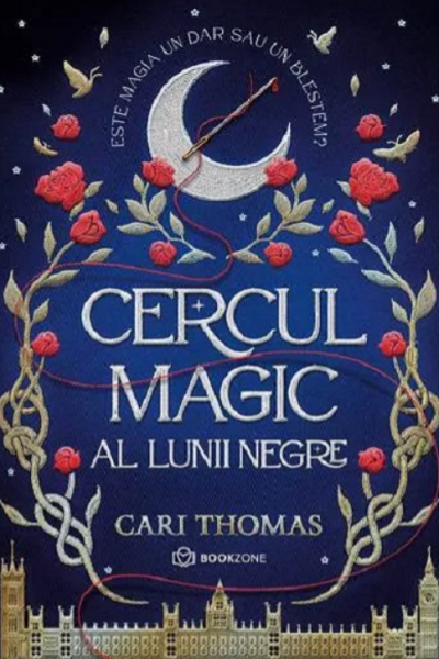 Cercul magic al lunii negre (Limbajul magiei #1) de Cari Thomas