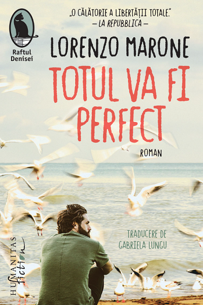 Totul va fi perfect de Lorenzo Marone