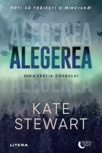Alegerea (Frăția corbului #2) de Kate Stewart