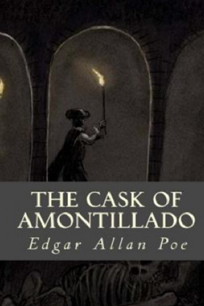 The Cask of Amontillado de Edgar Allan Poe