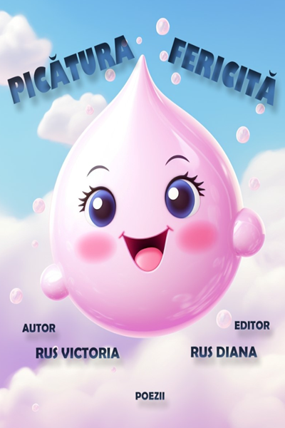 Picătura fericită de Victoria Rus