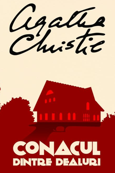 Conacul dintre dealuri de Agatha Christie