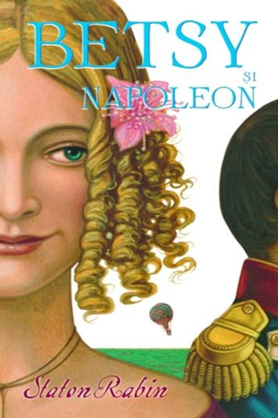 Betsy și Napoleon de Staton Rabin