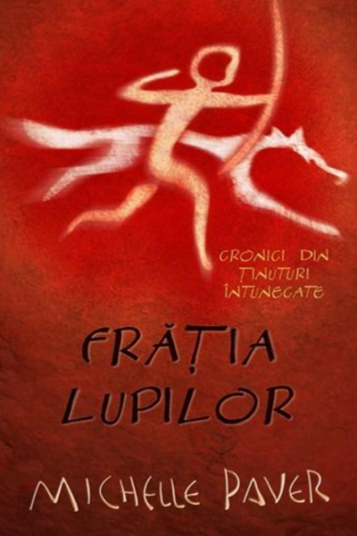 Frăția lupilor de Michelle Paver