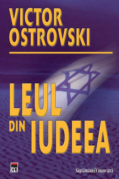 Leul din Iudeea de Victor Ostrovsky