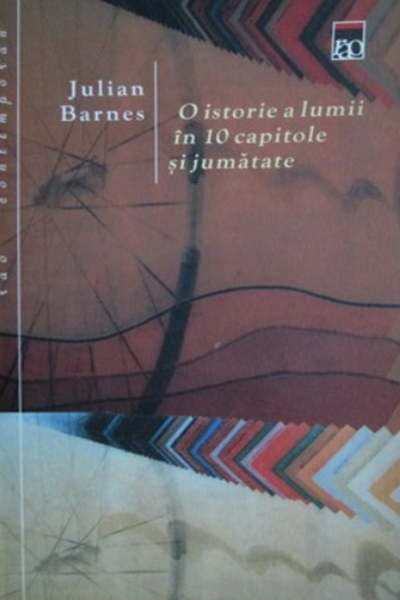 O istorie a lumii în 10 capitole și jumătate de Julian Barnes