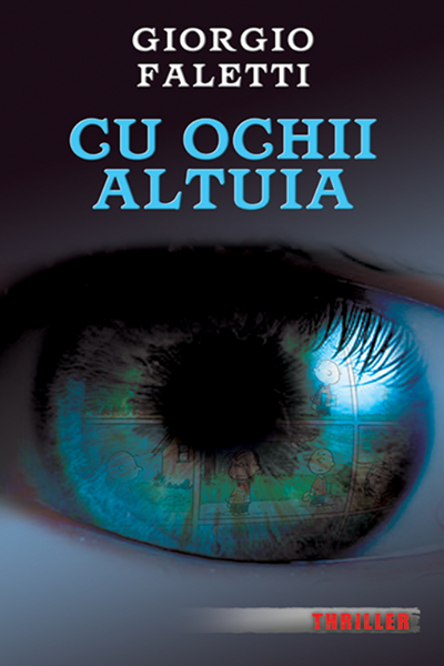 Cu ochii altuia de Giorgio Faletti