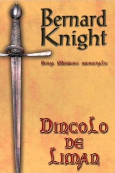 Dincolo de liman (Crowner John #1) de Bernard Knight