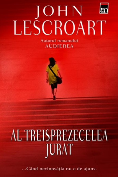 Al treisprezecelea jurat de John Lescroart