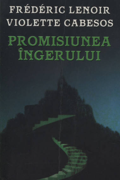Promisiunea îngerului de Frédéric Lenoir