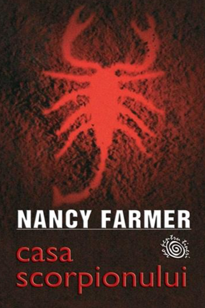 Casa Scorpionului de Nancy Farmer