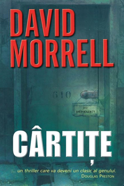 Cârtițe de David Morrell