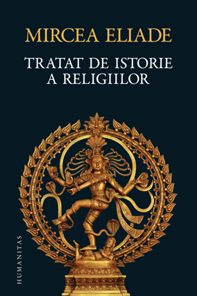 Tratat de istorie a religiilor de Mircea Eliade