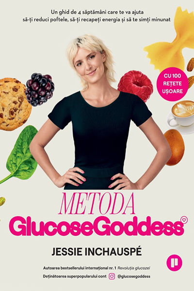 Metoda Glucose Goddess de Jessie Inchauspé
