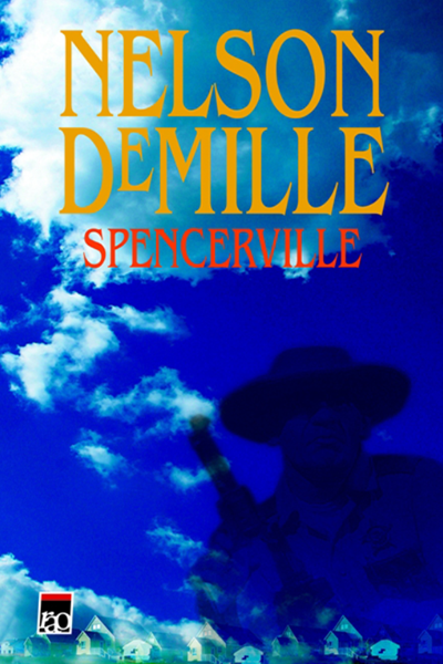 Spencerville de Nelson DeMille