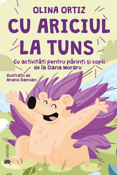 Cu ariciul la tuns de Olina Ortiz