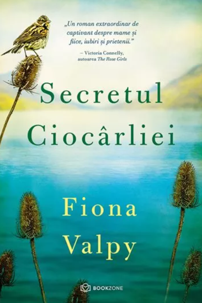 Secretul ciocârliei de Fiona Valpy