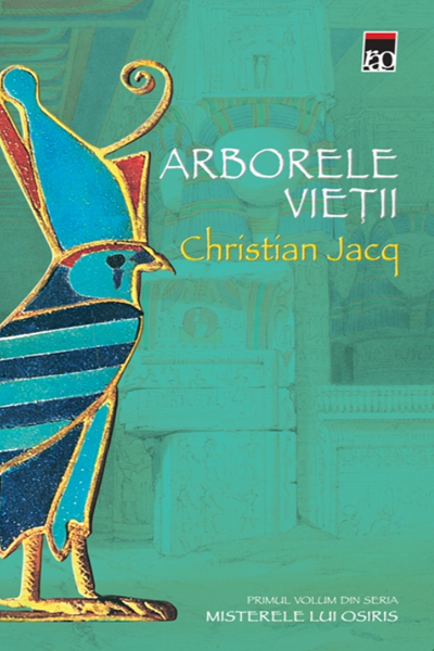 Arborele vieții (Misterele lui Osiris #1) de Christian Jacq