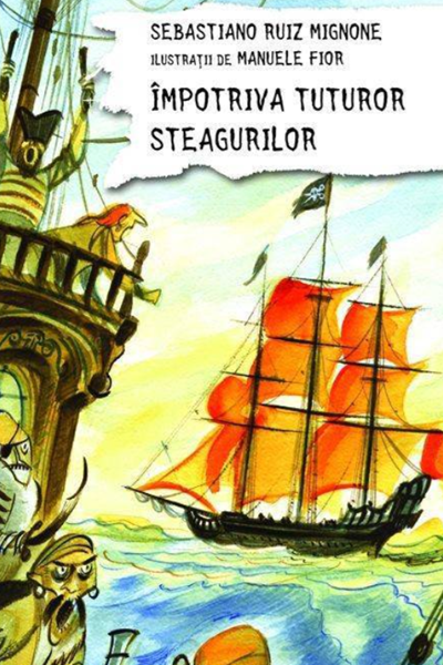 Împotriva tuturor steagurilor de Sebastiano Ruiz Mignone