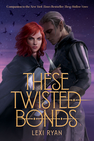 These Twisted Bonds (These Hollow Vows #2) de Lexi Ryan